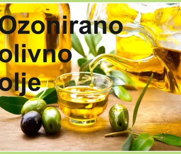 Zakaj je ozonirano olivno olje najbolj univerzalno?