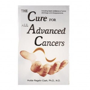 Knjiga "The Cure for All Advanced Cancers"