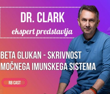 RB Cast #2: Beta glukan – skrivnost močnega imunskega sistema