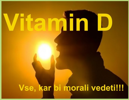 Vitamin D - kaj morate vedeti!!!!!!!!!!!!
